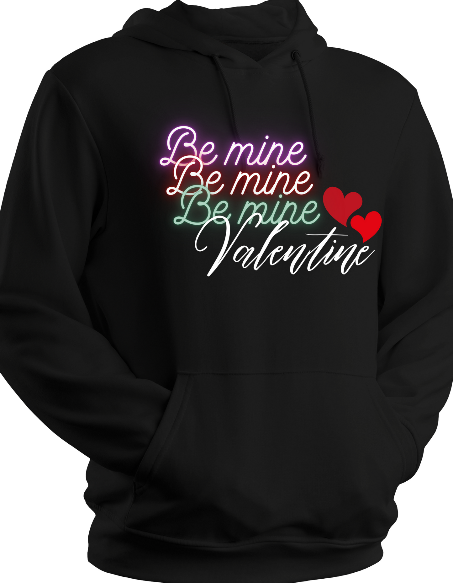 BE MINE VALENTINES HOODIE