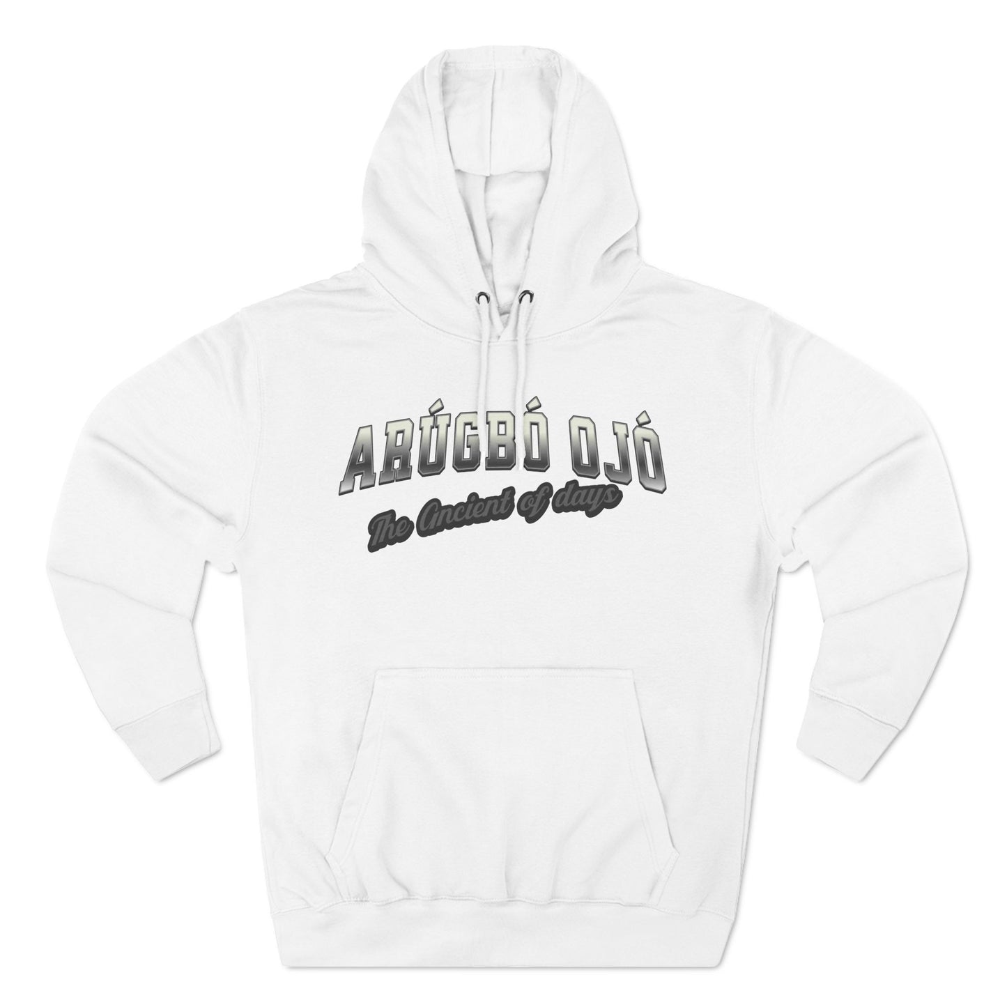 Arugbo Ojo - Acient of Days Hoodie