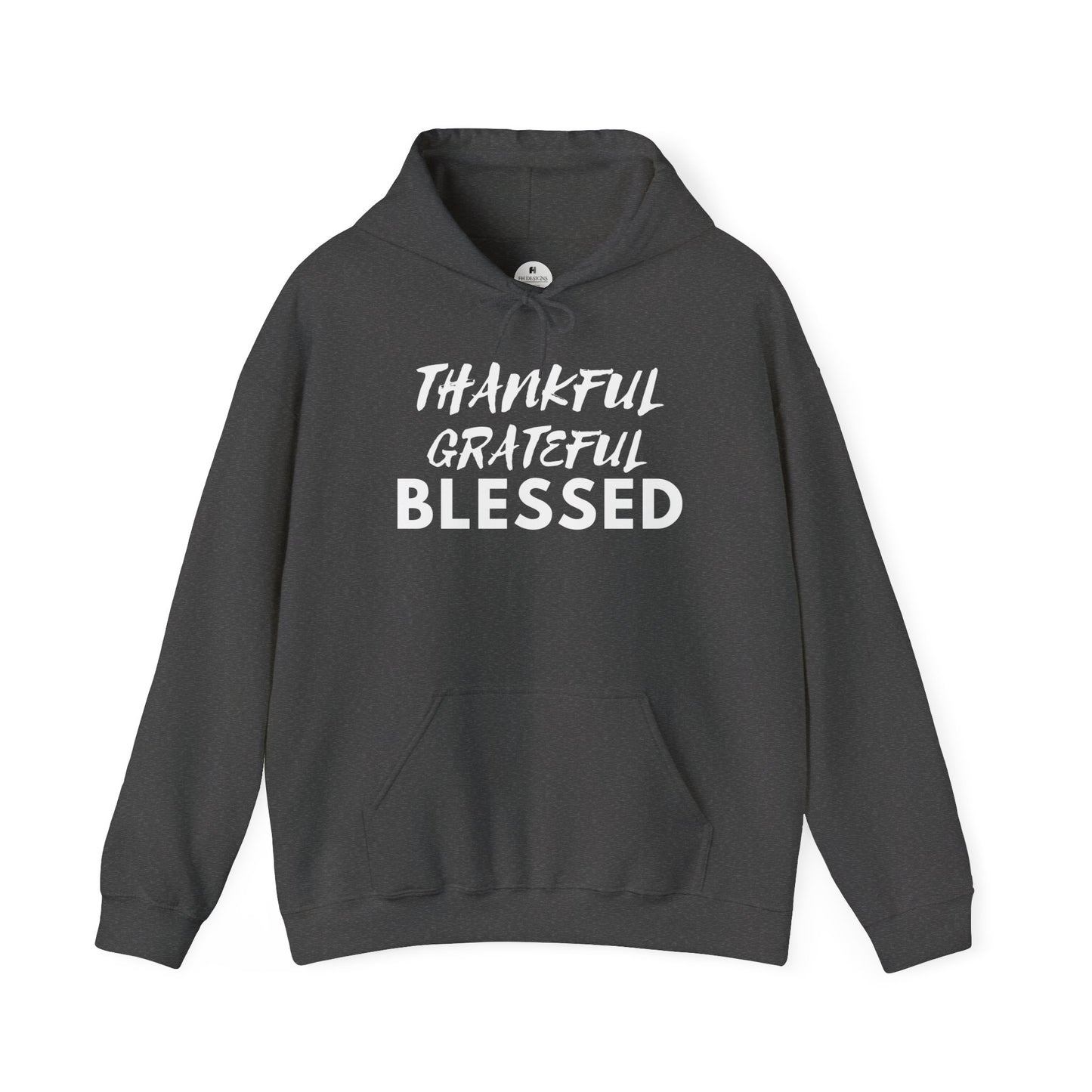 THANKFUL GRATEFUL BLESSED HOODIE
