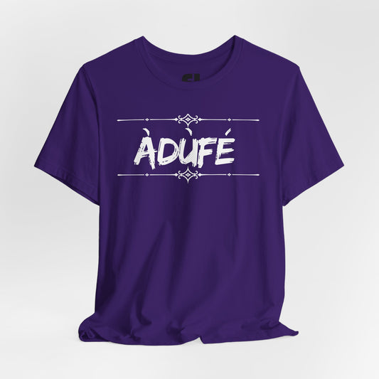 ADUFE TEE