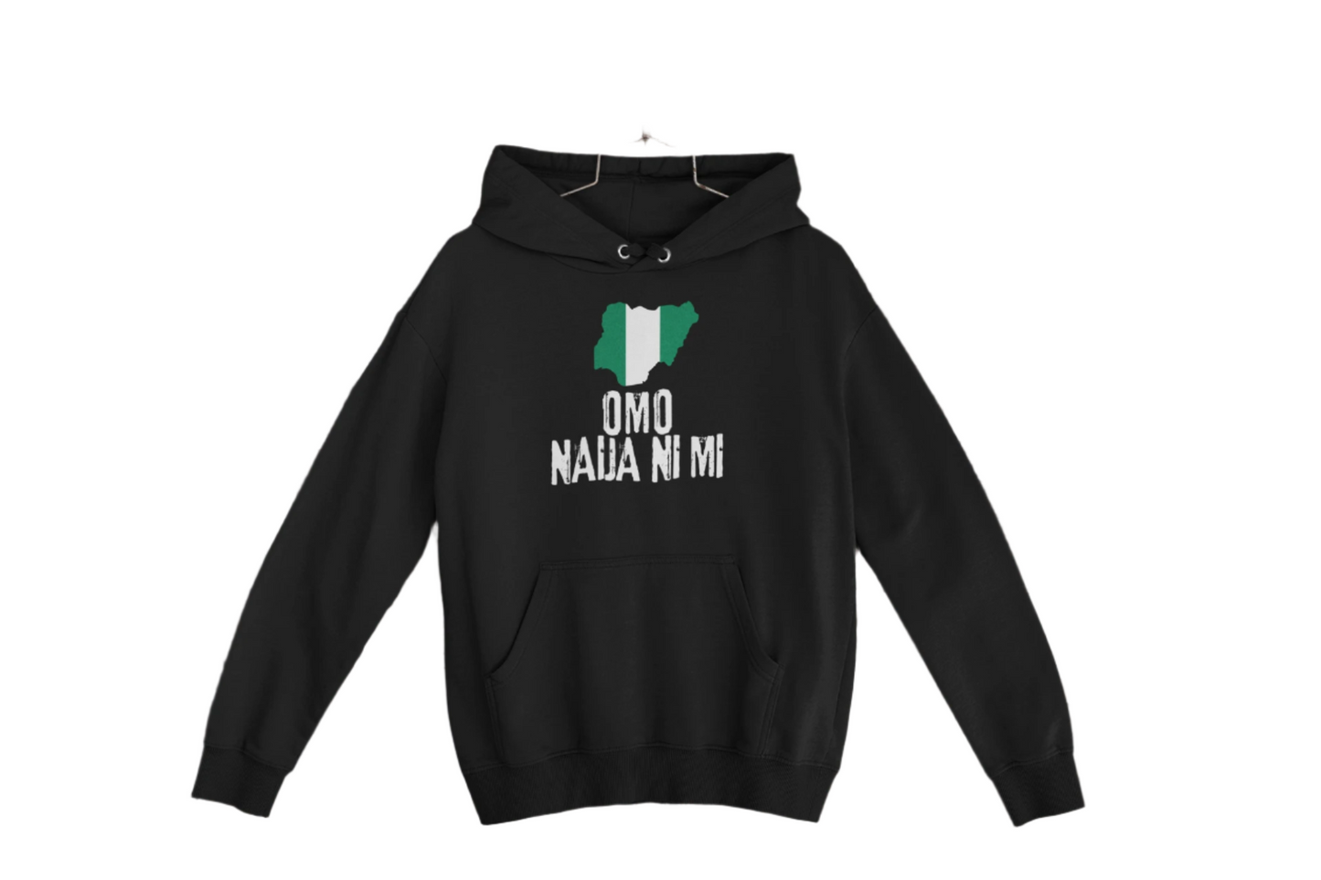 OMO NAIJA NI MI HOODIE
