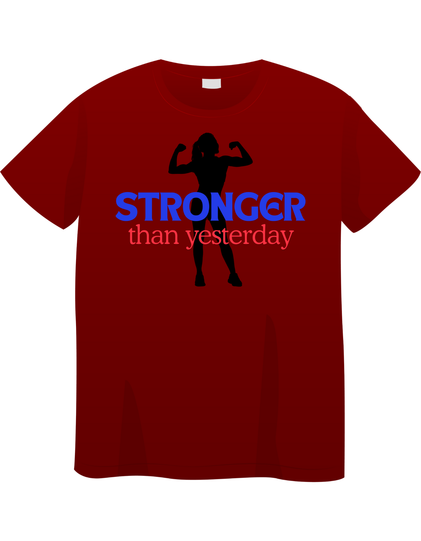 Stronger Than Yesterday T-shirt