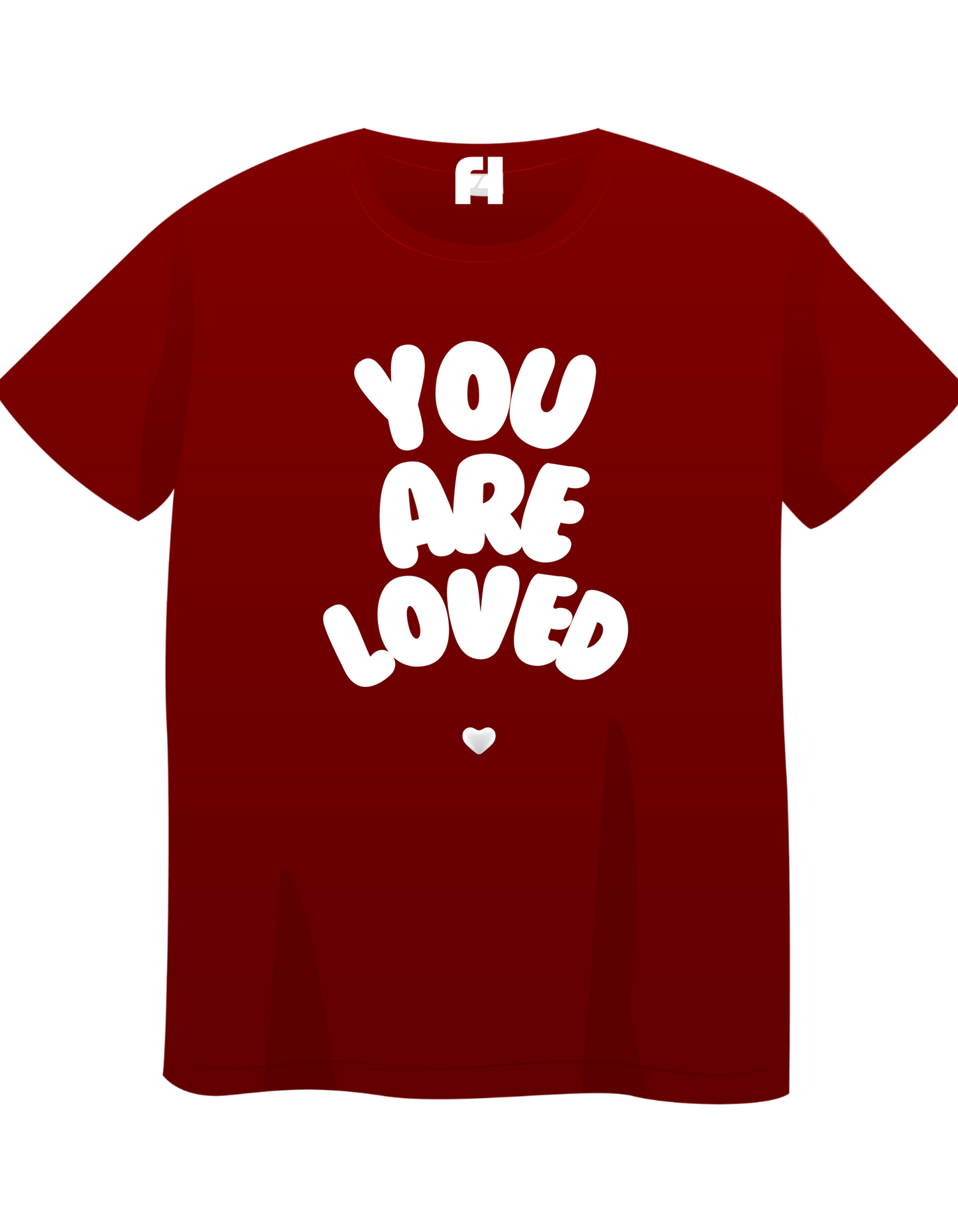 YOU ARE LOVED TSHIRT