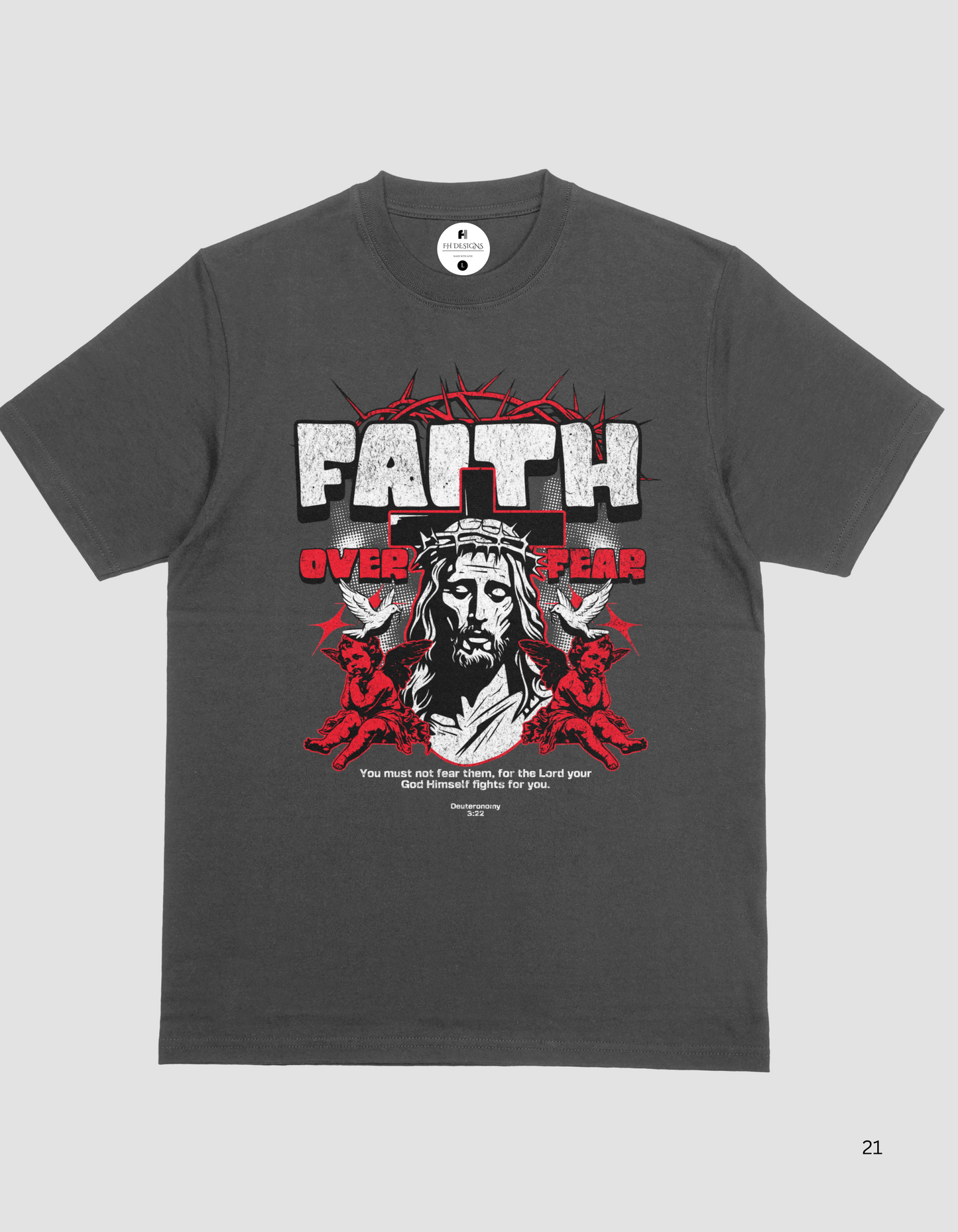 Faith over Fear T shirt