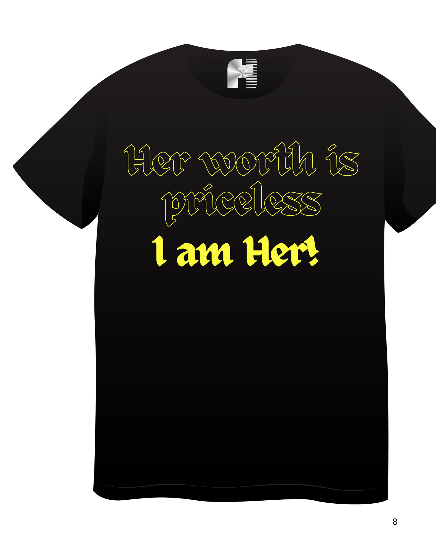 HER WORTH IS PRICELESS TSHIRT