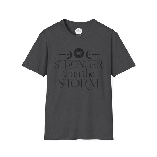 Stronger than The Storm T-Shirt