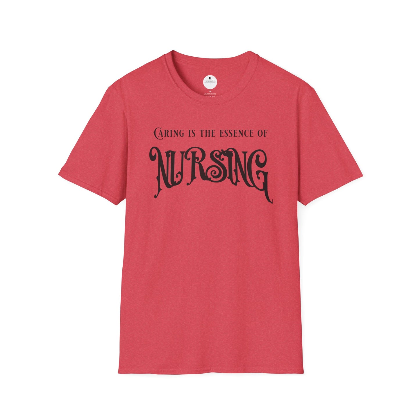 Caring is the Essence of Nursing Tee