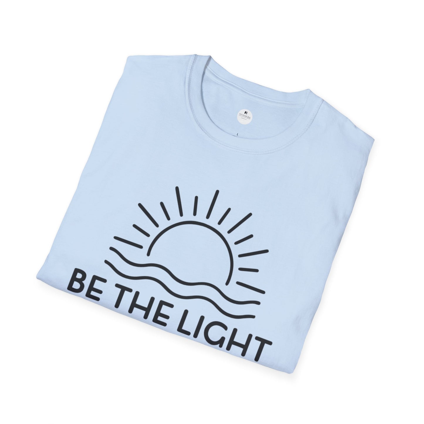 BE THE LIGHT TSHIRT