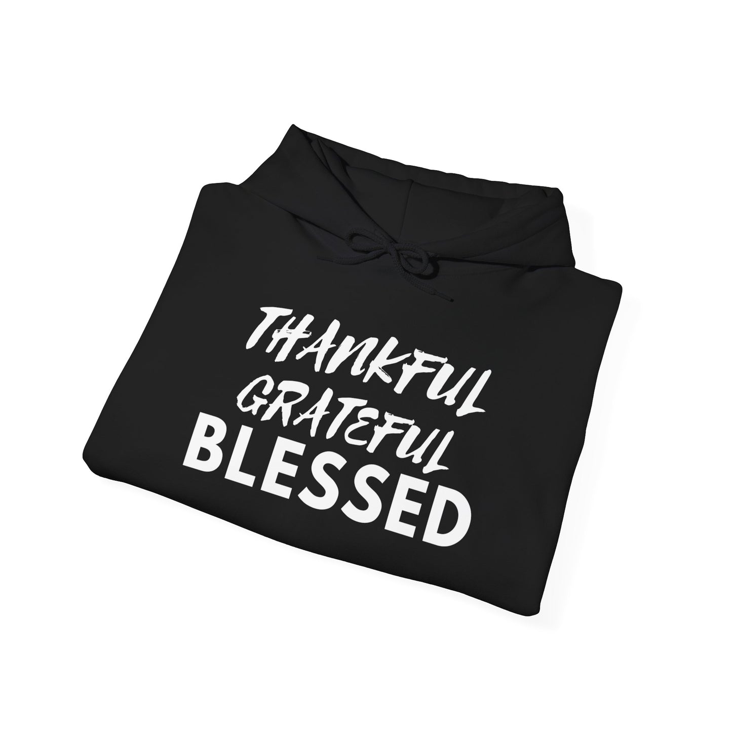 THANKFUL GRATEFUL BLESSED HOODIE