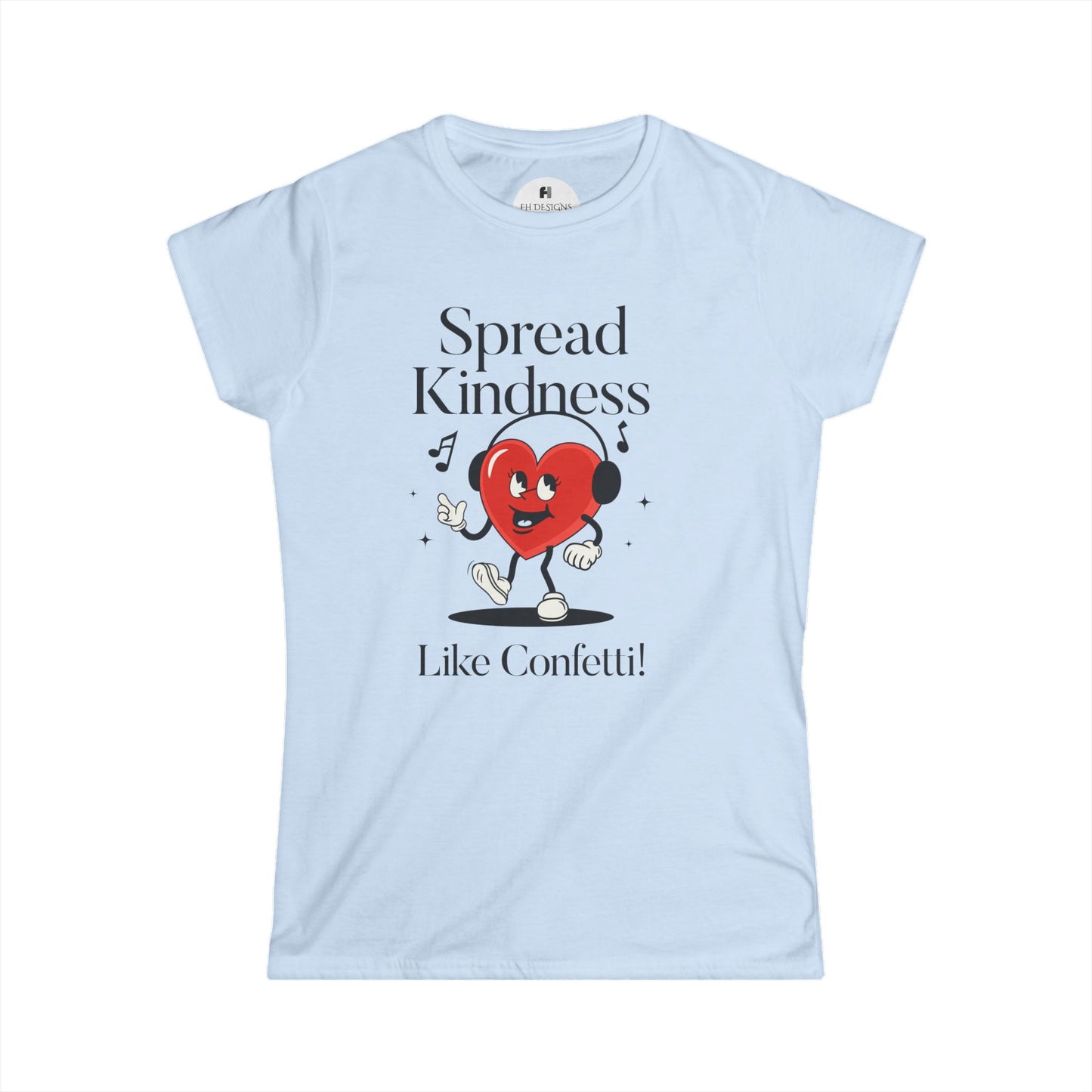Spread Kindness Like Confetti T-shirt