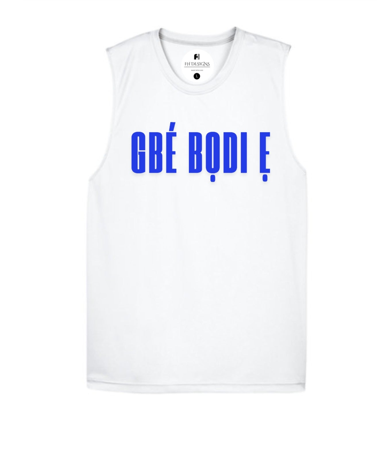 Gbé Bọdi ẹ (Carry your body) Muscle T-Shirt