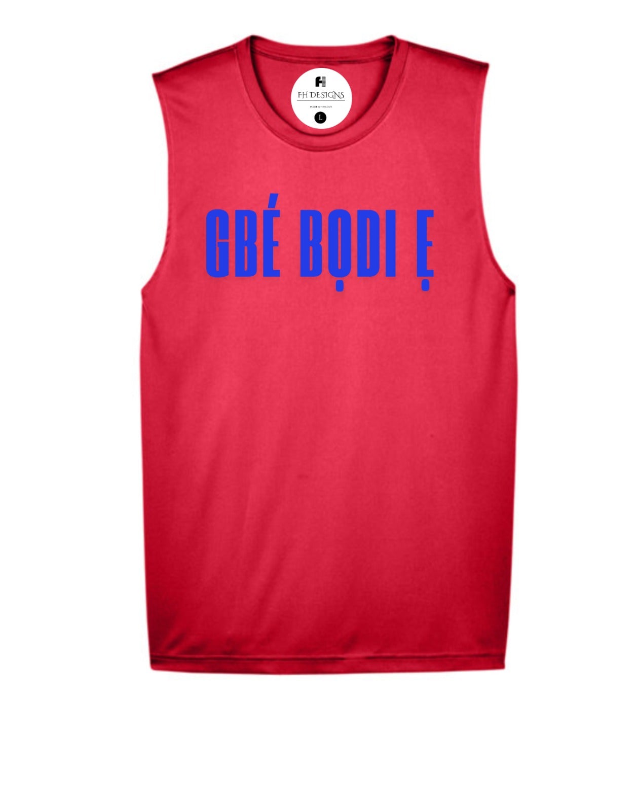 Gbé Bọdi ẹ (Carry your body) Muscle T-Shirt